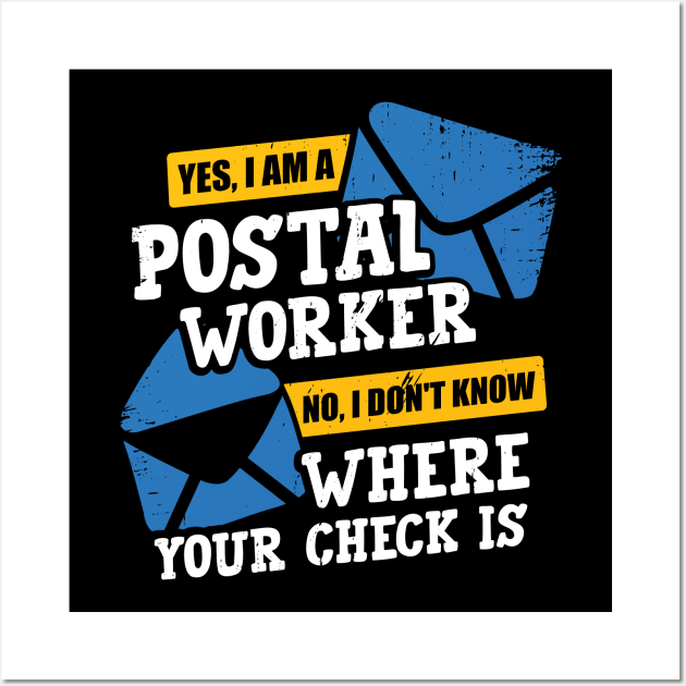 Funny Postal Worker Job Letter Carrier Gift Wall Art by Dolde08